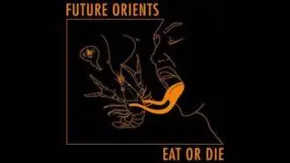 Future Orients - Running