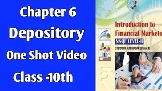 One Shot Video  of Depository | Chapter -6 | Class 10 FMM #finance #class10
