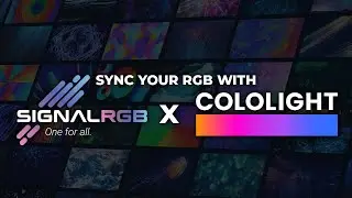 How to sync Cololight with SignalRGB