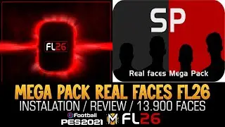 MEGA PACK de CARAS REALES para FL26 (Football Life 26): Gu&iacute;a de Descarga e Instalaci&oacute;n