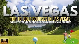 Top 10 Golf Courses in Las Vegas You MUST Play in 2024 | Best Golfing Spots Revealed |Top 10 Places