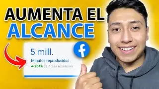 Como aumentar el alcance en Facebook 💰 2024 (EXPLICADO)