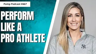 The Performance Mindset I Lauren Johnson I Pomp Podcast #467