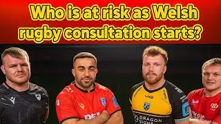 Who Is at Risk as Welsh Rugby Consultation Starts? | WRU Future Debate 2025 