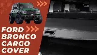 FORD BRONCO Cargo Cover (Instant Privacy & Protection)
