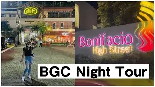 BGC NIGHT TOUR FROM BONIFACIO HIGH STREET TO FORT STRIP | Har Channel