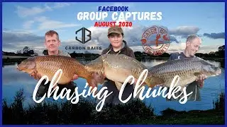 #carbonbaits #facebookgroup CHASING CHUNKS CARP FISHING CAPTURES - August  2020 -