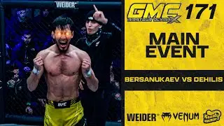 OlympiX 171 | Bersanukaev vs Dehilis | Main Event