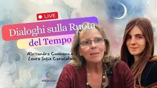 Dialoghi sulla Ruota del Tempo | Diretta con Alessandra Comneno