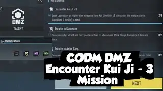 CODM DMZ Encounter Kui Ji - 3 Mission Complete