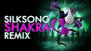 Hollow Knight Silksong Shakra's Theme Remix
