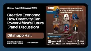 Global Expo 2025 | The Creative Economy, &ldquo;A World ofOpportunities&rdquo; - The International Perspective