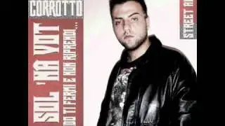 RapCorrotto Sol ' NA Vot 15 il tuo momento feat. E-Ridahz
