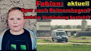 Fabian's case: what leads to Reimershagen?? Currently - when it gets dark