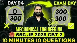 SSC JE CBT 2 2025 | SSC JE CBT 2 Mechanical 10 Questions in 10 Minutes 🔥 #4 | Shivam Sir