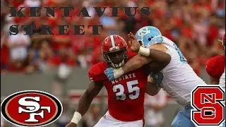 II Kentavius Street 2017 Highlights II San Francisco 4th Round Selection
