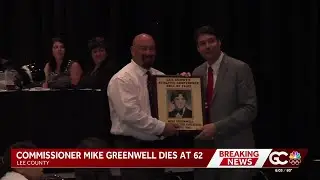 Lee County Commissioner Mike Greenwell dies at 62