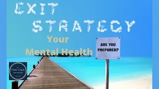 Your Mental Health with Karine Rayson of The Crew Coach: Exit Strategy