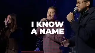 I Know a Name &ndash; Worship Song by Ascent Worship || Kettering SDA