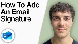 How to Add an Email Signature in Outlook [2025 Full Guide]