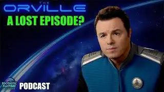Орвилл, 4 сезон | LOST EPISODE &mdash; Подкаст