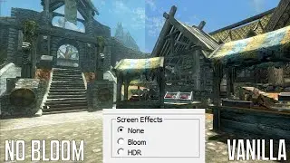 No More HDR (Eye Adaption) Or Bloom Skyrim Mod