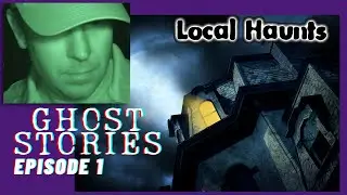 Ghost Stories | Local Haunts Creator Explains Why He Became a Paranormal Investigator - Episode 1