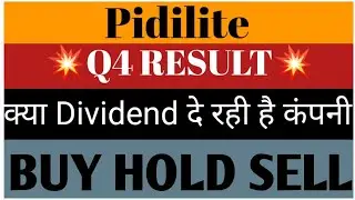 Pidilite Ltd Share Latest news💥Q4 Result💥क्या Dividend दे रही है कंपनी📉Buy Hold Sell📈