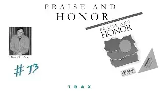 Dan Gardner- Praise And Honor (Instrumental) (1987)