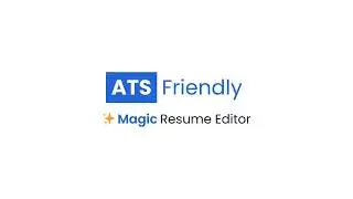 ATSFriendly.com Premium - ✨ Magic Resume Editor