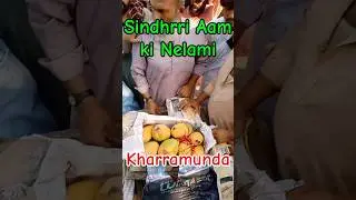 Multan sabzi mandi main sindhrri Aam ki nelami ||@kharramunda