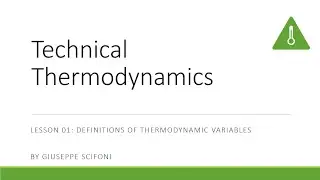 Technical Thermodynamics. Lesson 01.