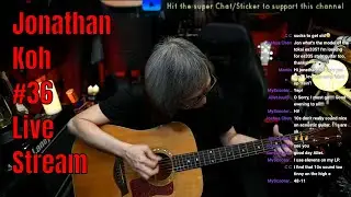 Jonathan Koh #36  Live Stream