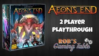 Aeons End 2nd Edition Playthrough (2 Players)