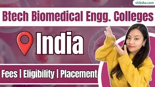 Best BTech Biomedical Engineering Colleges | Admission, Fees & Placements #biomedicalengineering