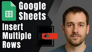 How to Insert Multiple Rows in Google Spreadsheets (2025 Quick Tip)