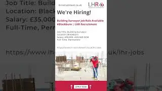Building Surveyor Job Role Available #Blackburn | LHR Recruitment