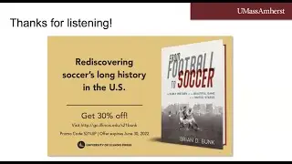 Book Talk: From Football to Soccer: The Early History of the Beautiful Game in the United States