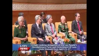 Lao NEWS On LNTV: A high-ranking delegation of the LPRP & Gov of Laos visits Vietnam.27/4/2016