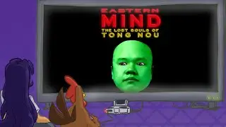 Eastern Mind: The Lost Souls of Tong-Nou | MoeChicken