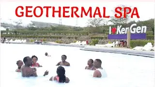 EXPLORING THE LARGEST GEOTHERMAL SPA IN AFRICA; Olkaria Geothermal Spa Naivasha 🇰🇪