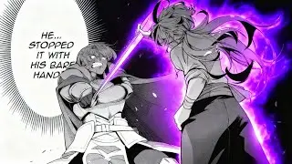 Mocked & Trampled in Academy, Until His Bare-Handed Punch Makes Every Noble Regret It - Manga Recap