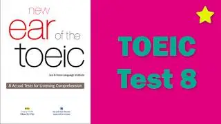 New ear of the toeic Test 8 (Full)