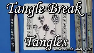 TANGLE BREAK TANGLES (bronx cheer, printemps)