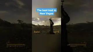 Это лучшая черта в Fallout New Vegas