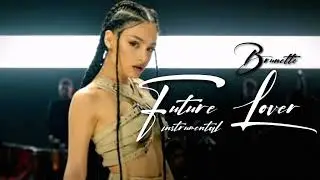 Brunette - Future Lover (90% Clean Instrumental)