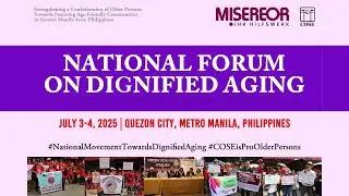 Day 2: National Forum on Dignified Aging