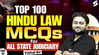 Top 100 Hindu Law MCQs For All State Judiciary Exams I Hindu Law MCQs For Judiciary | Vishal Sir #2