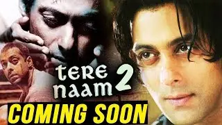 Tere Naam 2 In The Works | Will Salman Khan Return As Radhe?