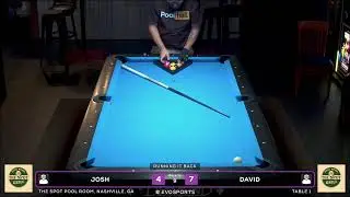 JOSH vs DAVID - THE SPOT POOL ROOM - TABLE 1 | EvoSports